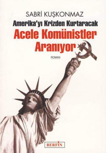 Acele Komünistler Aranıyor