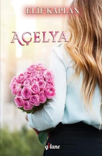 Açelya | Kitap Ambarı