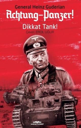 Achtung-Panzer! Dikkat Tank!