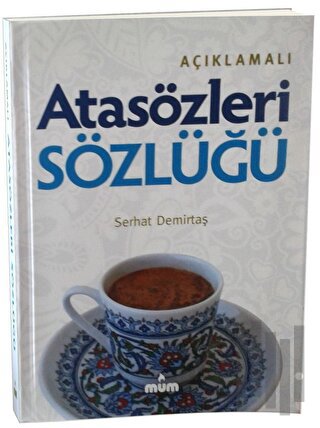 Açıklamalı Atasözleri Sözlüğü (Ciltli)