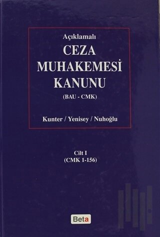 Açıklamalı Ceza Muhakemesi Kanunu (BAU-CMK) Cilt: 1 (Ciltli)