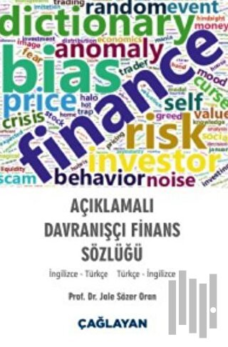 Açıklamalı Davranışçı Finans Sözlüğü