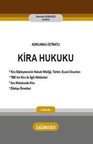 Açıklamalı İçtihatlı Kira Hukuku (Ciltli)
