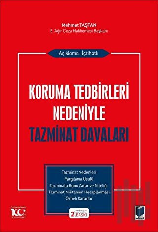 Açıklamalı İçtihatlı Koruma Tedbirleri Nedeniyle Tazminat Davaları