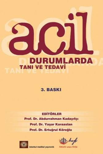 Acil Durumlarda Tanı ve Tedavi