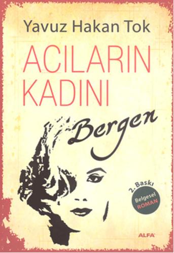 Acıların Kadını Bergen | Kitap Ambarı