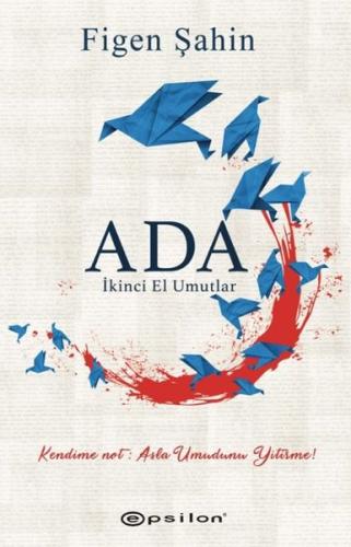 Ada: İkinci El Umutlar | Kitap Ambarı