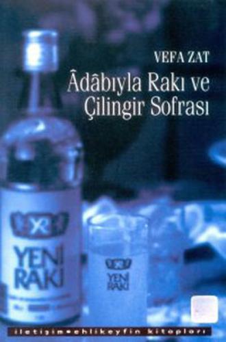 Adabıyla Rakı ve Çilingir Sofrası | Kitap Ambarı