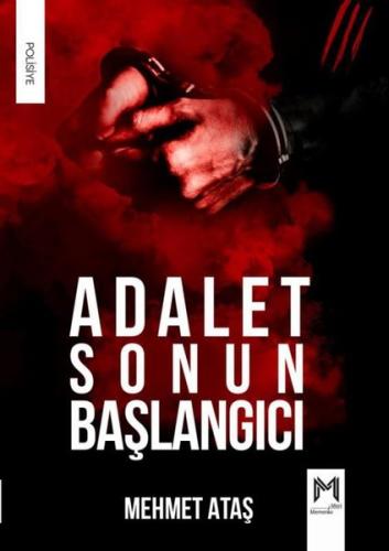 Adalet Sonun Başlangıcı | Kitap Ambarı