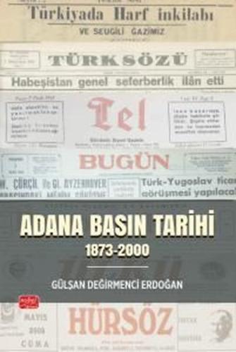 Adana Basın Tarihi (1873 - 2000)