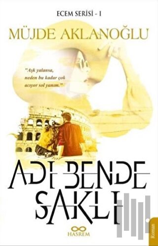 Adı Bende Saklı - Ecem Serisi 1