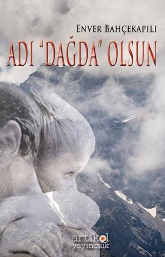 Adı Dağda Olsun | Kitap Ambarı