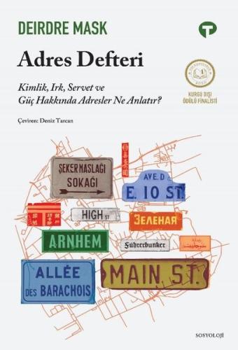 Adres Defteri - Kimlik Irk Servet ve Güç Hakkında Adresler Ne Anlatır?