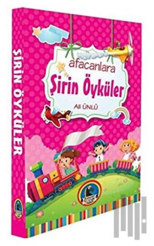 Afacanlara Şirin Öyküler (Ciltli)