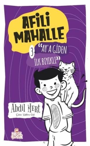 Afili Mahalle 3-Aya Giden İlk Bıyıklı