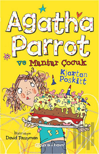 Agatha Parrot ve Mantar Çocuk