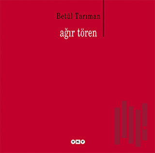 Ağır Tören | Kitap Ambarı