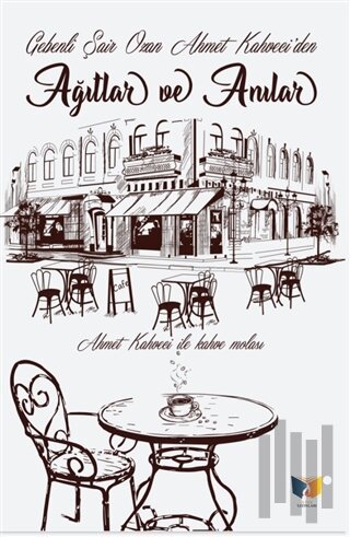 Ağıtlar ve Anılar | Kitap Ambarı