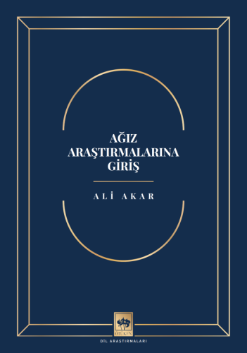 Ağız Araştırmalarına Giriş | Kitap Ambarı