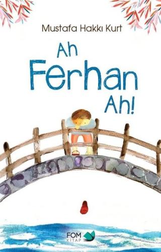 Ah Ferhan Ah! | Kitap Ambarı