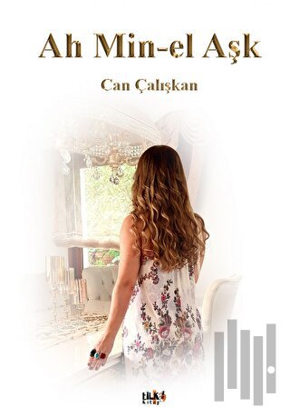 Ah Min-el Aşk