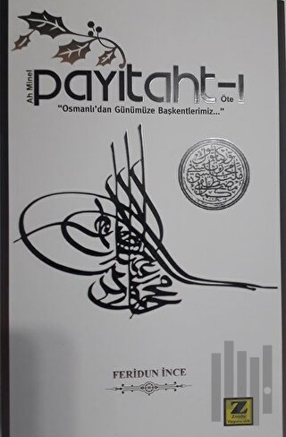 Ah Minel Payitaht-ı Öte