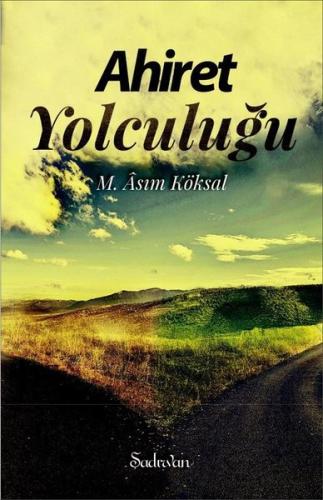 Ahiret Yolculuğu | Kitap Ambarı