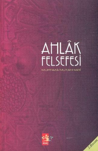 Ahlak Felsefesi | Kitap Ambarı