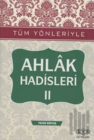 Ahlak Hadisleri 2