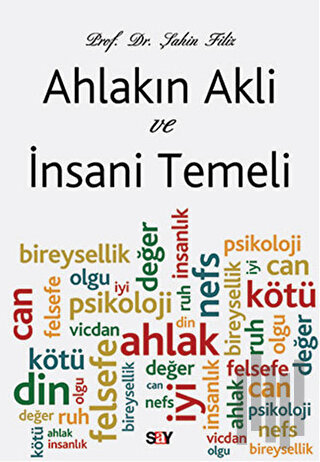 Ahlakın Akli ve İnsani Temeli