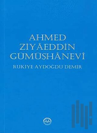 Ahmed Ziyaeddin Gümüşhanevi