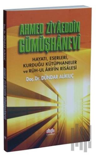 Ahmed Ziyaeddin Gümüşhanevi