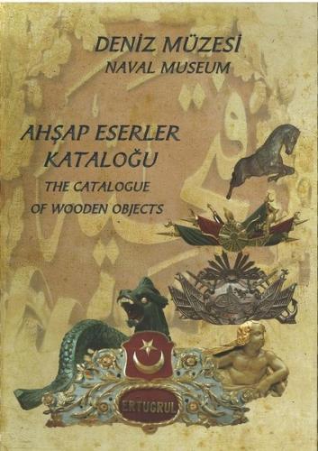 Ahşap Eserler Kataloğu (Ciltli) | Kitap Ambarı