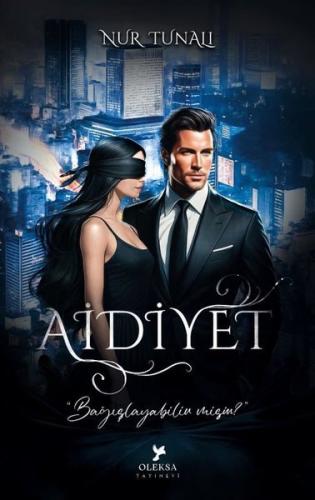 Aidiyet 2 - Bağışlayabilir misin?