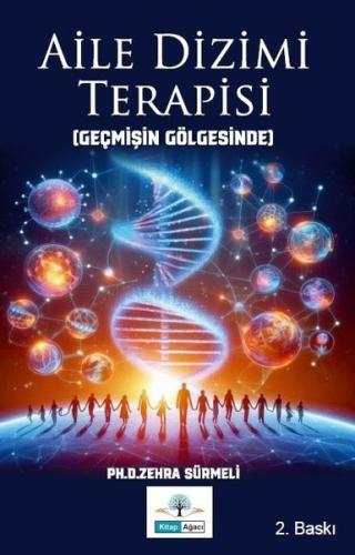 Aile Dizimi Terapisi - Geçmişin Gölgesinde
