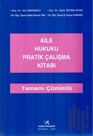 Aile Hukuku Pratik Çalışma Kitabı (Ciltli)