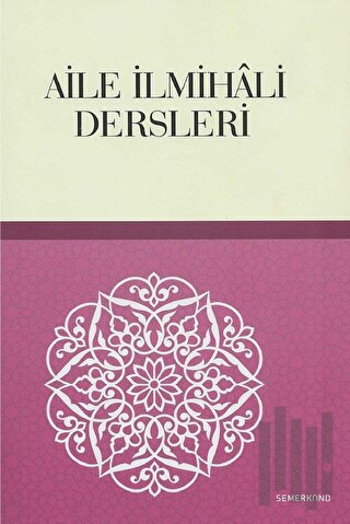 Aile İlmihali Dersleri