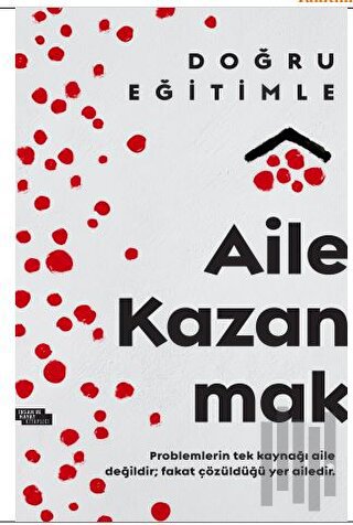 Aile Kazanmak