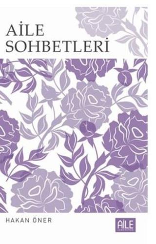 Aile Sohbetleri | Kitap Ambarı