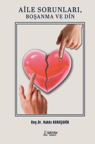 Aile Sorunları Boşanma ve Din | Kitap Ambarı