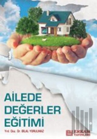 Ailede Değerler Eğitimi | Kitap Ambarı