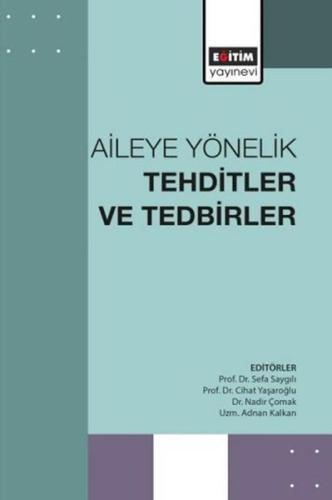 Aileye Yönelik Tehditler ve Tedbirler | Kitap Ambarı