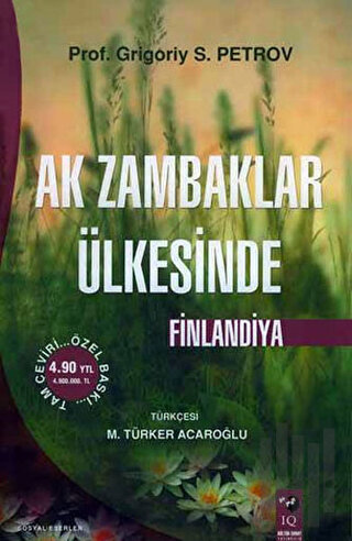 Ak Zambaklar Ülkesinde Finlandiya | Kitap Ambarı