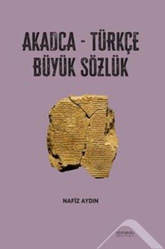 Akadca - Türkçe Büyük Sözlük