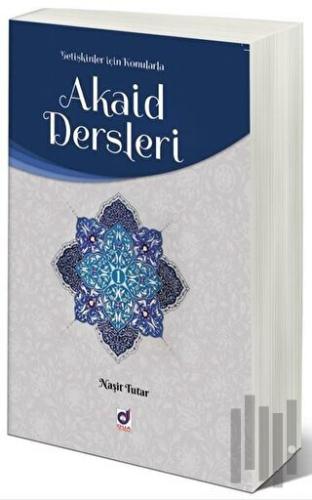 Akaid Dersleri Cilt 1