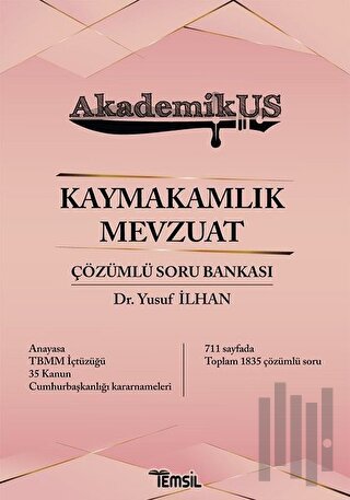 Akdemikus Kaymakamlık Mevzuat Çözümlü Soru Bankası