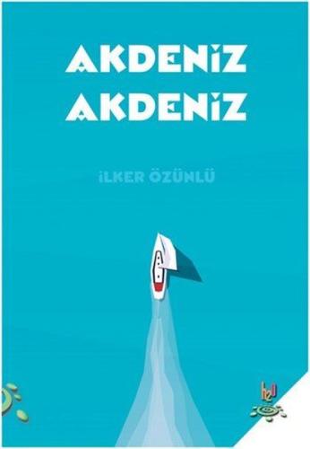 Akdeniz Akdeniz | Kitap Ambarı