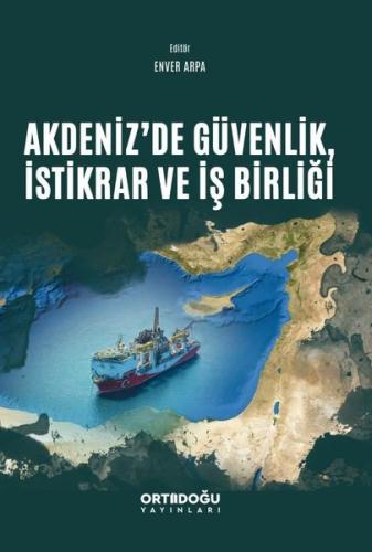 Akdeniz'de Güvenlik İstikrar ve İşbirliği | Kitap Ambarı
