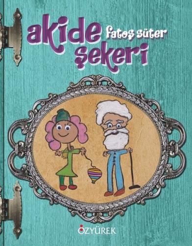 Akide Şekeri (Ciltli)