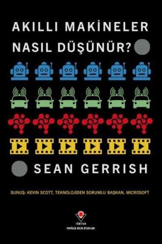 Akıllı Makineler Nasıl Düşünür?